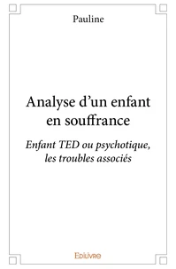 Analyse d'un enfant en souffrance