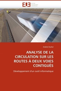  Durlut-a - Analyse de la circulation sur les routes à deux voies contiguës.