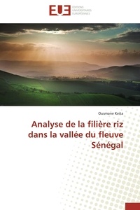 Ousmane Keita - Analyse de la filière riz dans la vallée du fleuve Sénégal.
