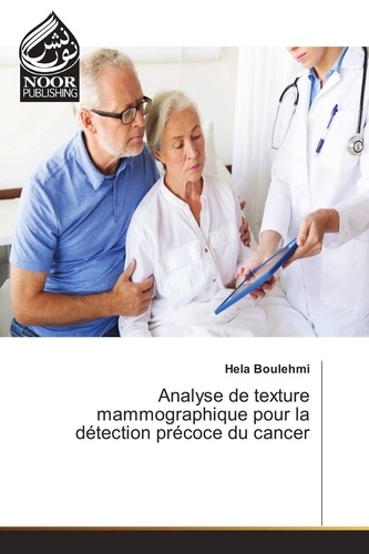 Hela Boulehmi - Analyse de texture mammographique pour la détection précoce du cancer.
