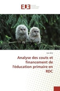 Jean Bita - Analyse des couts et financement de l'éducation primaire en RDC.