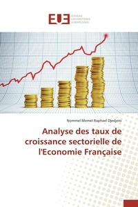  Djedjero-n - Analyse des taux de croissance sectorielle de l'economie française.