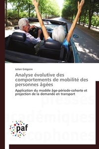  Gregoire-j - Analyse évolutive des comportements de mobilité des personnes âgées.
