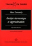 Marc Zamansky - Analyse harmonique et approximation.