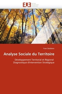 Yvan Desbiens - Analyse sociale du territoire.