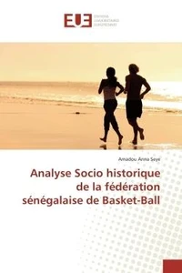 Analyse Socio historique de la federation senegalaise de Basket-Ball