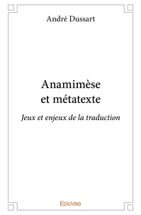 Anamimèse et métatexte