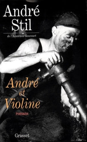 André. et Violine. Romans