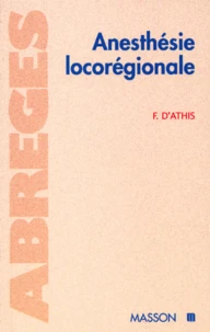 Anesthésie locorégionale