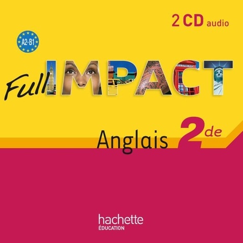 Brigitte Lallement - Anglais 2e Full Impact - 2 CD audio.