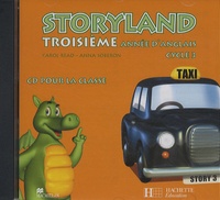 Carol Read et Ana Soberon - Anglais 3e année Cycle 3 Storyland - CD audio pour la classe. 1 CD audio