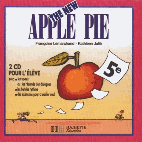 Françoise Lemarchand et Kathleen Julié - Anglais 5e The New Apple Pie - 2 CD pour l'élève.