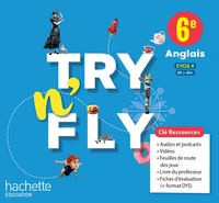 Anglais 6e A1>A1+ Try n'Fly