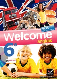 Anglais 6e Palier 1 A1/A1+ Welcome