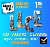 Erwan Gouraud - Anglais de spécialité 1re B1-B2 Let's Meet up!. 1 CD audio
