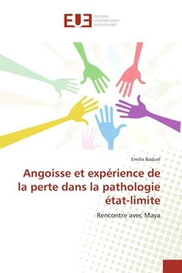 Angoisse et expérience de la perte dans la pathologie état-limite