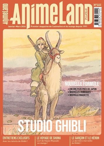 Cédric Littardi - AnimeLand N° 245, janvier-mars 2024 : Studio Ghibli.