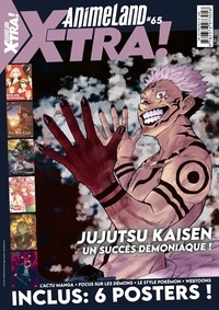 Cédric Littardi - AnimeLand Xtra N° 65 mai - juillet 2022 : Jujutsu Kaisen, un succès démoniaque !.