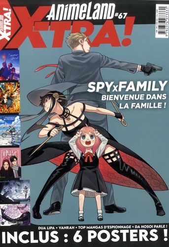AnimeLand Xtra N° 67, novembre 2022-janvier 2023 Spy x Family Bienvenue dans la famille !