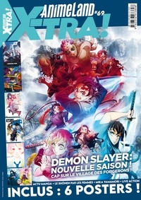 Cédric Littardi - AnimeLand Xtra N° 69, avril-juin 2023 : Demon Slayer : nouvelle saison ! - Cap sur le village des forgerons !.