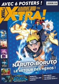 Cédric Littardi - AnimeLand Xtra N° 71, octobre-décembre 2023 : Naruto x Boruto - Le retour des héros.