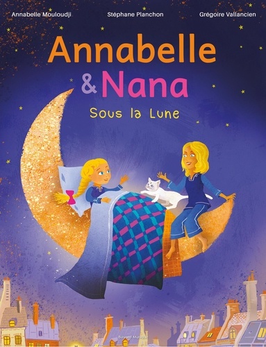 Annabelle et Nana. Sous la Lune