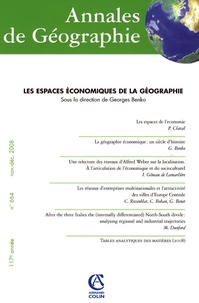 Georges Benko - Annales de Géographie N° 664, Novembre-Déc : Les espaces économiques de la géographie.