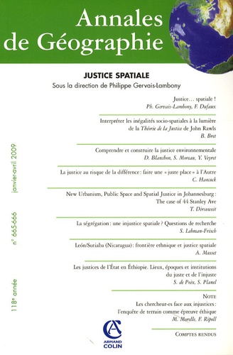 Philippe Gervais-Lambony - Annales de Géographie N° 665-666, Janvier- : Justice spatiale.