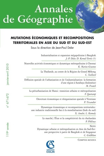 Jean-Paul Deler - Annales de Géographie N° 671-672, Janvier- : Mutations économiques et recompositions territoriales en Asie du sud et du sud-est.