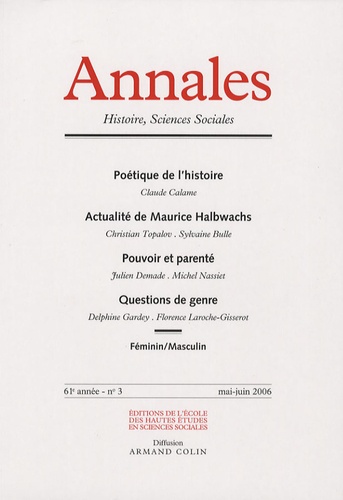 Claude Calame et Christian Topalov - Annales Histoire, Sciences Sociales N° 3, Mai-Juin 2006 : .