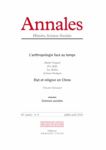 Vincent Goossaert - Annales Histoire, Sciences Sociales N° 4 : L'anthropologie face au temps.