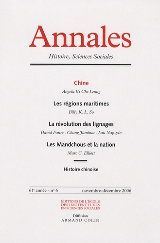 Angela Ki Che Lung et Billy-K-L So - Annales Histoire, Sciences Sociales N° 6, Novembre-Décem : Chine.