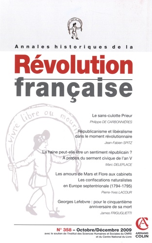 Philippe de Carbonnières et Jean-Fabien Spitz - Annales historiques de la Révolution française N° 358, Octobre-Déce : .