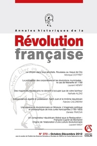 Annie Crépin - Annales historiques de la Révolution française N° 370 - Octobre-Déc : .