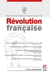 Aurélien Lignereux - Annales historiques de la Révolution française N° 392, avril-juin 2018 : .