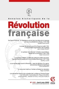 Aurélien Lignereux - Annales historiques de la Révolution française N° 412, juin 2023 : .