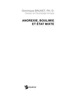 Anorexie, boulimie et état mixte