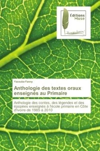 Anthologie des textes oraux enseignes au Primaire