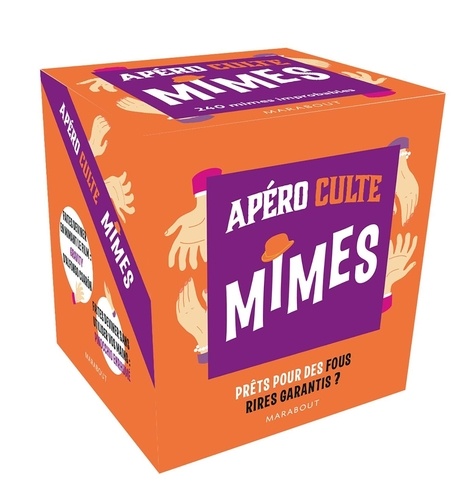 Apéro culte Mimes. 240 mimes improbables