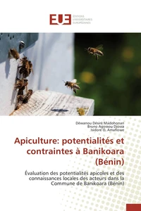 Apiculture: potentialités et contraintes à Banikoara (Bénin)