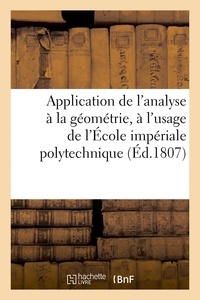  XXX - Application de l'analyse à la géométrie, à l'usage de l'École impériale polytechnique.