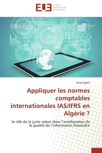 Appliquer les normes comptables internationales IAS/IFRS en Algérie ?