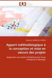 Apport me?thodologique a? la conception et mise en oeuvre des projets