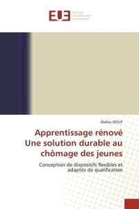 Apprentissage rénové Une solution durable au chômage des jeunes