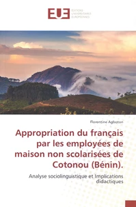 Appropriation du français par les employées de maison non scolarisées de Cotonou (Bénin)