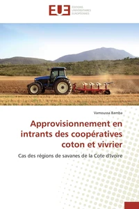 Approvisionnement en intrants des coopératives coton et vivrier