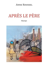 Après le père