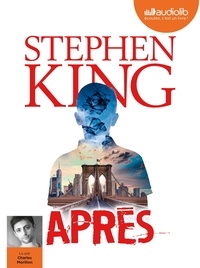 Stephen King - Après. 1 CD audio MP3