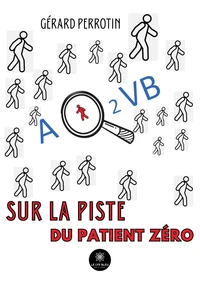 AQ2VB sur la piste du patient zéro