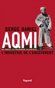 AQMI L'industrie de l'enlèvement